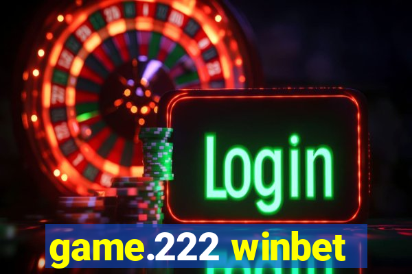 game.222 winbet